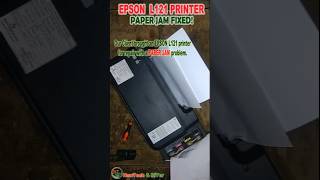 EPSON L121 Paper Jamming Fixed! #EpsonL121 #PrinterFix #PaperJam #PrinterProblem