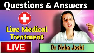 Dr  Neha Joshi Live | 22 AUGUST 2020