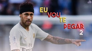Neymar Jr - Eu Vou Te Pegar 2 (MC Pedrinho)
