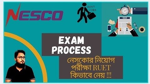 NESCO Exam Process by RUET Pattern ||