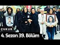 Çukur 4 Sezon 39 Bölüm 