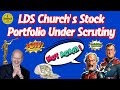 Lds churchs stock portfolio under scrutiny again mormonism live 180