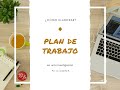 CÓMO ELABORAR UN PLAN DE TRABAJO