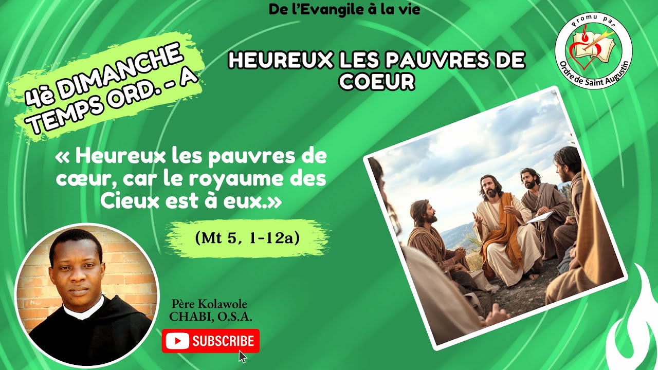 4è DIMANCHE DU TEMPS ORDINAIRE - A. « Heureux les pauvres de cœur» (Mt 5, 1-12a)