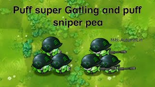 Puff super Gatling and puff sniper pea Pvzfusion 2.6.1 add new Plant.