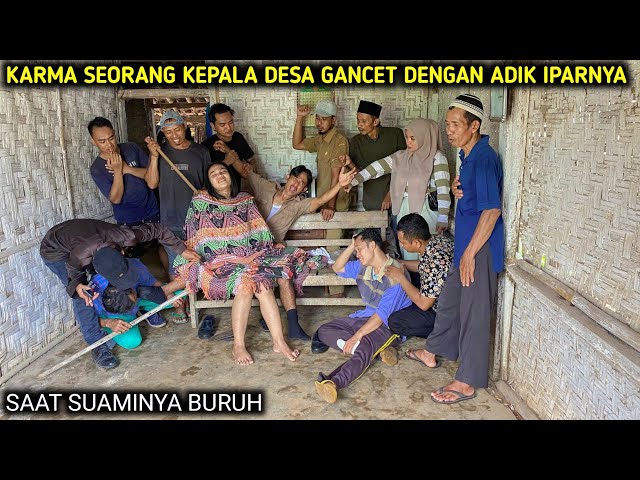 KARMA SEORANG KEPALA DESA G4N-C3T DENGAN ADIK IPARNYA, SAAT SUAMINYA BURUH !! FILM INSPIRATIF class=