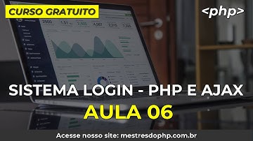 Sistema de Login Completo PHP Ajax - Aula 6   Sistema Logout PHP