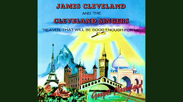 “Heartaches” (1964) James Cleveland and the Cleveland Singers