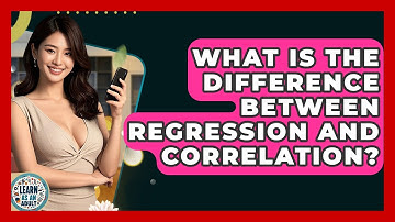 What Is The Difference Between Regression And Correlation? - Learn As An Adult