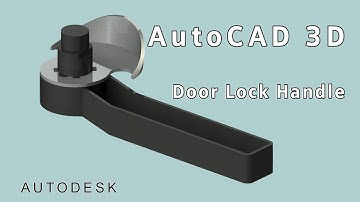 AutoCAD 3D, How to drawing door lock handle, 3D Modeling, sketches
