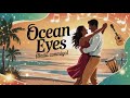 Ocean Eyes Baila Conmigo Latin Pop Summer Hit 2025 Ocean Eyes Baila Conmigo Latin Pop Summer Hit 2025