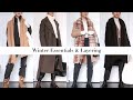 WINTER CLOSET ESSENTIALS | How I Layer Outfits