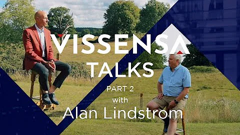 Vissensa Talks with Alan Lindstrom - Part 2