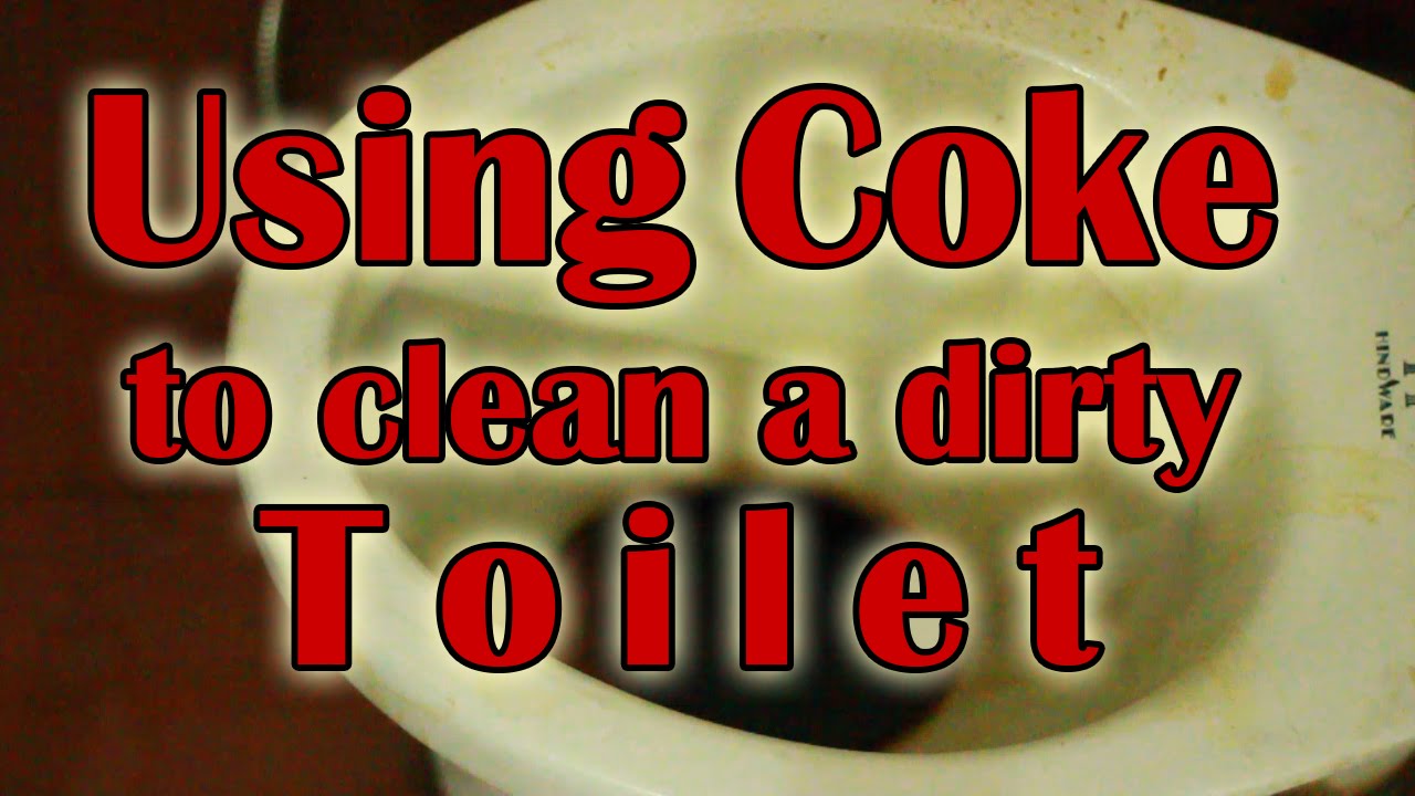 Using Coke To Clean A Dirty Toilet | Plus 10 more uses - YouTube Using Coke To Clean A Dirty Toilet | Plus 10 more uses - YouTube