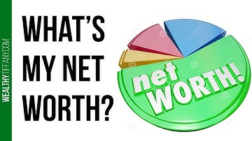 How To Calculate Your Net Worth [And Why It