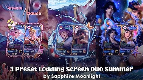 3 Preset Loading Screen Duo Summer | Sapphire Moonlight