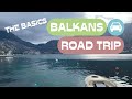 Balkans road trip the basics