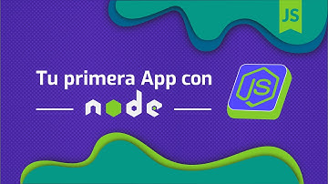 ¡Tu primera app con Node.js!