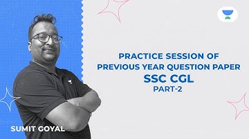 Practice Session Of Previous Year Question Paper SSC CGL | Part-2 | Sumit Goyal