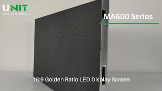 MA600 HD LED Display Cabinet | 16:9 Aspect Ratio for Seamless Splicing