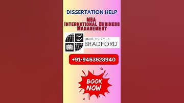 University of Bradford - M.Sc. International Business Management - Dissertation Help - Prof. Ankit