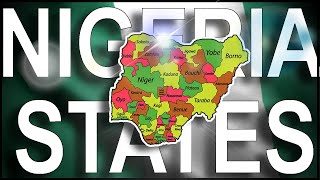 STATES OF NIGERIA EXPLAINED!