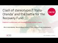 Clash of stereotypes? ‘Italia-Olanda’ and the battle for the Recovery Fund