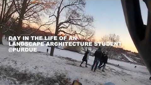 A Day in the Life of a Landscape Architecture Student @Purdue