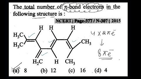 The total number of pi bond electrons in the following structure is