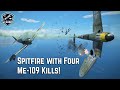 RAF Spitfire Takes Down Four German Me-109 Fighters in Dogfight! Historical Flight Sim IL2 Sturmovik