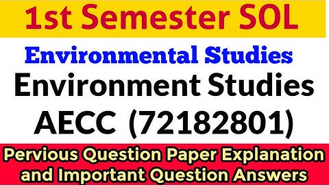 DU SOL NEP 2023 Guess Paper 1st semester Environment studies | 72182801 | question paper and answer