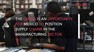 USMCA and the manufacturing industry in Mexico