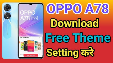 OPPO A78 5G Theme Change Kaise Kare | How To Theme Change OPPO A78 5G Theme Download Kaise Kare