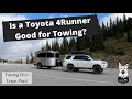 Is a Toyota 4Runner Good for Towing?  -  Towing a Camper over Teton Pass