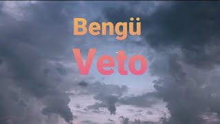 Bengü - Veto (Lyrics/ Şarkı Sözleri) Resimi