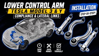 Tesla Model 3 & Y Lower Control Arm INSTALLATION | Compliance & Lateral Links