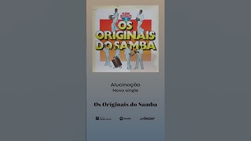 Thumbnail of 🎶 Os Originais do Samba – "Alucinação" | ABACUOS.