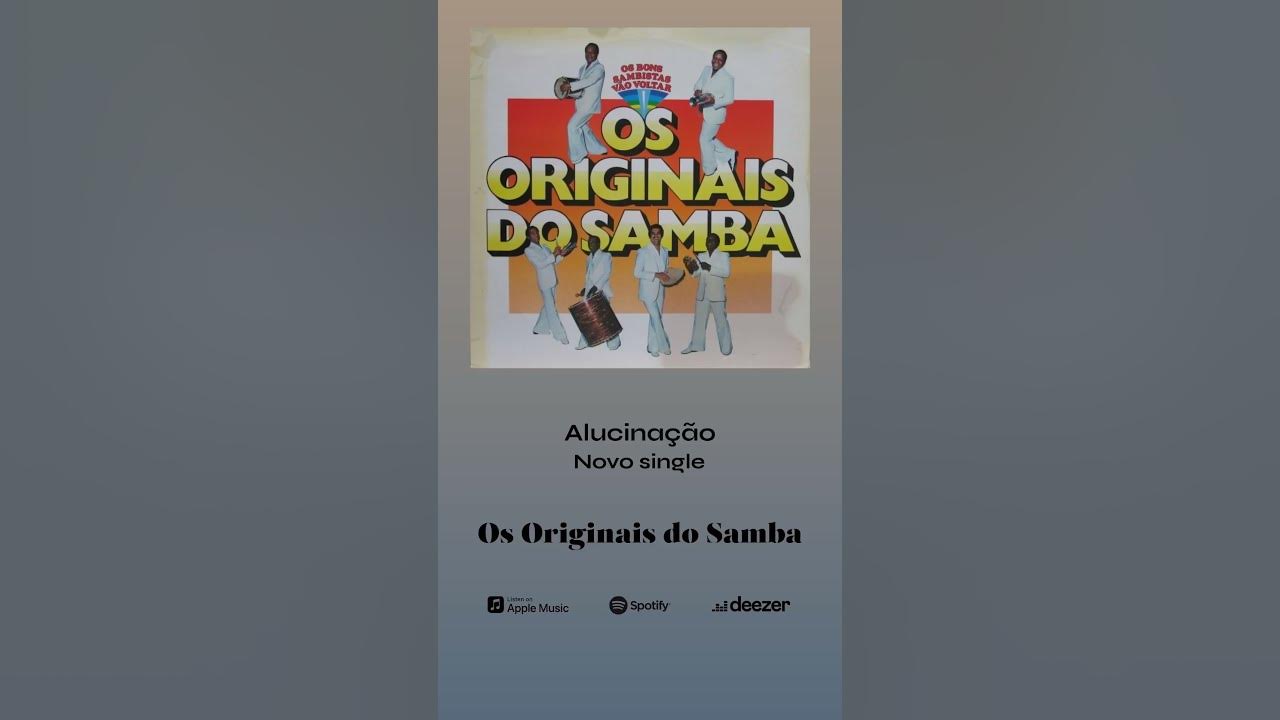 🎶 Os Originais do Samba – "Alucinação" | ABACUOS. 🎶 Os Originais do Samba – "Alucinação" | ABACUOS.