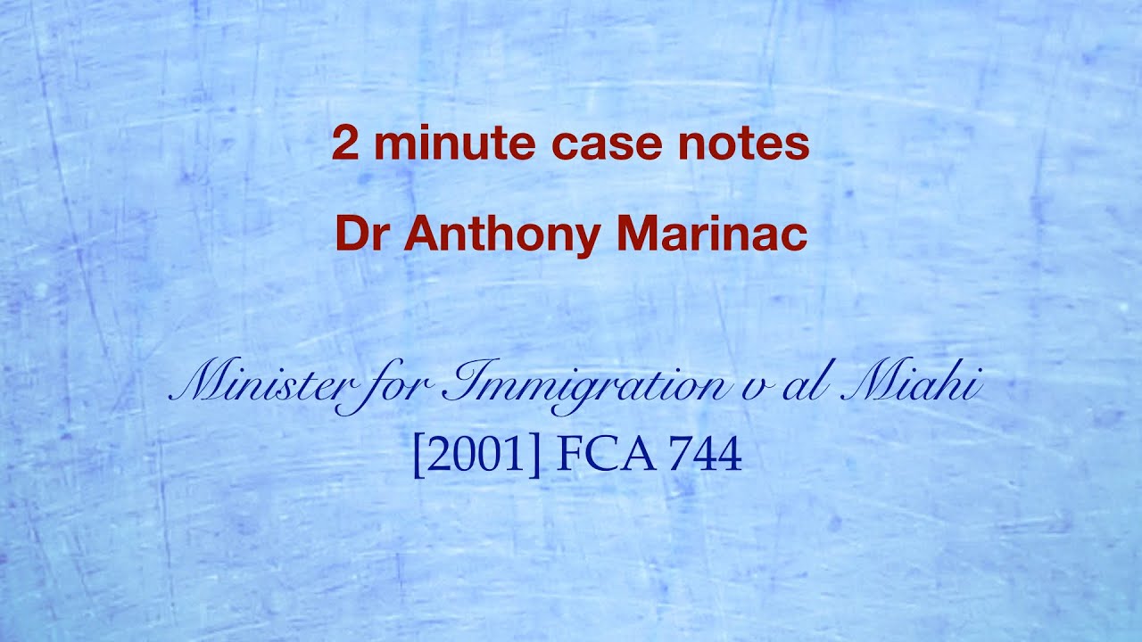 Minister for Immigration v al Miahi (No Evidence rule)