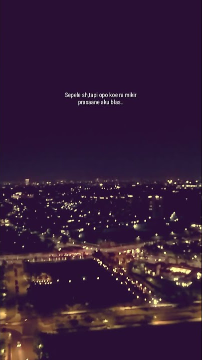 Story Wa Galu Malam Minggu Manut Dalane #storywa