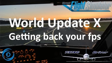 World Update X, getting your fps back | Switching OFF Photogrammetry