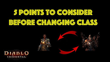 Top 5 Challenges of doing class change in Diablo Immortal