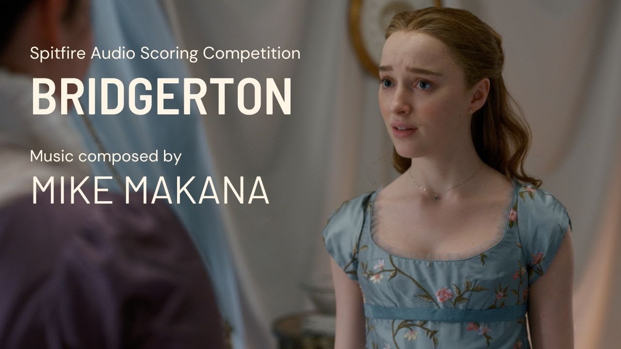 Spitfire Audio Bridgerton Scoring Competition | Mike Makana #mybridgertonscore