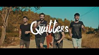 Quitters - The Brighter Shades Of Time Music Video