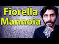 How To Pronounce Fiorella Mannoia