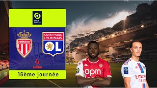  LIGUE 1 UBER EATS 23/24 ?? | AS MONACO - OLYMPIQUE LYONNAIS | 16ÈME JOURNÉE