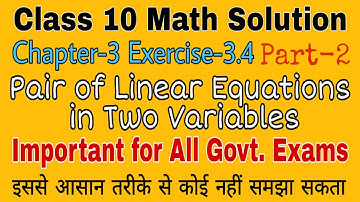 Exercise 3.4 Part-2 ll Chapter 3 - Class 10 Math ll Pair of Linear equations in two variables