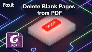 How to delete blank pages from pdf automatically in Foxit PDF Editor