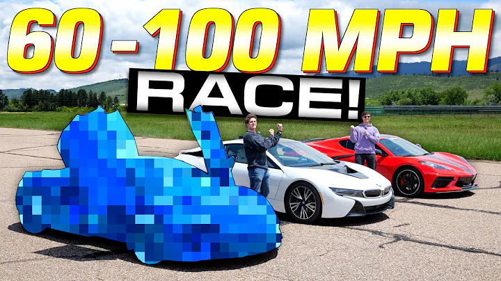 Drag Race & 60-100 MPH  Acceleration Race  - Chevy C8 Corvette vs BMW i8 vs a Ringer!