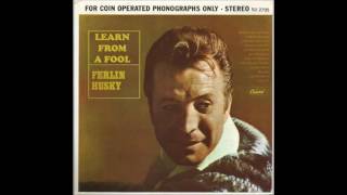 Watch Ferlin Husky Learn From A Fool video